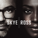 Skye & Ross - Skye & Ross '2016