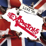 Sex Pistols - Live 76 '2016