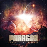 Paragon - Dead Planet '2016