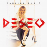 Paulina Rubio - Deseo '2018