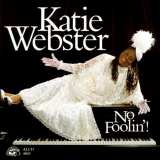 Katie Webster - No Foolin '1991