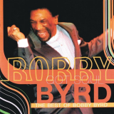 Bobby Byrd - Bobby Byrd Got Soul: The Best Of Bobby Byrd '2018