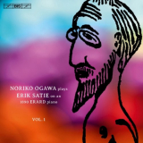Noriko Ogawa - Erik Satie: Piano Music, Vol. 1 '2016