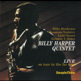 Billy Harper Quintet - Live On Tour In The Far East, Vol. 1 '1992