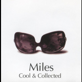 Miles Davis - Cool & Collected : The Very Best Of Miles Davis '2006