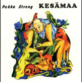 Pekka Streng - KesÃ¤maa '1972