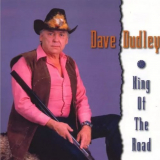 Dave Dudley - King Of The Road - Reissue '1998