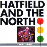 Hatfield and the North - Live 1990 '1993