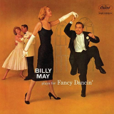 Billy May - Plays For Fancy Dancin '1957/2018
