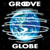 T-Square - Groove Globe '2004