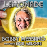 Bobby Messano - Lemonade '2019