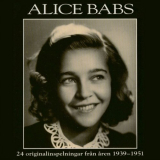 Alice Babs - Joddlarflickan - 24 Originalinspelningar 1939-1951 '2019
