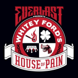 Everlast - Whitey Fordâ€™s House of Pain '2018