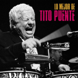 Tito Puente - Lo Mejor de Tito Puente (Remastered) '2019