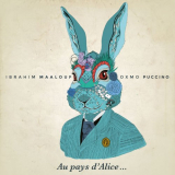 Ibrahim Maalouf & Oxmo Puccino - Au Pays dAlice '2014