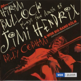 Hiram Bullock - Plays the Music of Jimi Hendrix '2009