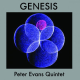 Peter Evans Quintet - Genesis '2016