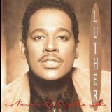Luther Vandross - Never Let Me Go '1993