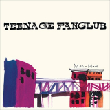 Teenage Fanclub - Man-made (Deluxe) '2014