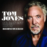 Tom Jones - Greatest Hits Rediscovered '2010
