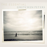 Gretchen Peters - The Essential Gretchen Peters '2016