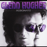 Glenn Hughes - Resonate (Deluxe) '2016