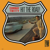 Conway Twitty - Hit The Road! '1964/2019