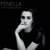 FENELLA - A Gift from Midnight '2019