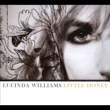 Lucinda Williams - Little Honey '2008