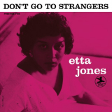 Etta Jones - Dont Go to Strangers '1960 [2014]