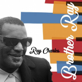 Ray Charles - Brother Ray '2019