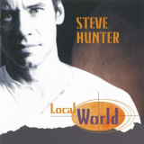 Steve Hunter - Local World '2002/2020