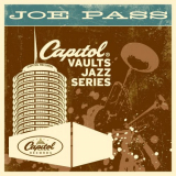 Joe Pass - The Capitol Vaults Jazz Series '2013