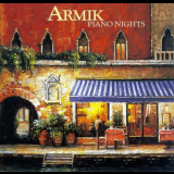 Armik - Piano Nights '2004