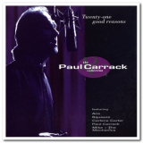 Paul Carrack - Twenty-One Good Reasons: The Paul Carrack Collection '1994