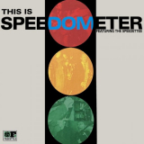 Speedometer - This Is Speedometer '2003 / 2021