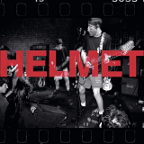 Helmet - Live and Rare '2021