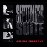 Amina Figarova - September Suite 'November 1, 2004 & November 2, 2004