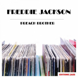 Freddie Jackson - Preach Brother '2014