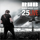 Ruben Hoeke Band - 25 Live '2018