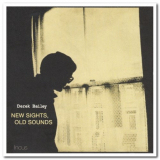 Derek Bailey - New Sights, Old Sounds '1979/2002