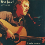 Bert Jansch - Downunder: Live In Australia '2001