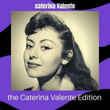Caterina Valente - The Caterina Valente Edition '2021