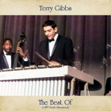 Terry Gibbs - The Best Of (All Tracks Remastered) '2021