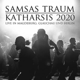 Samsas Traum - Katharsis 2020 (Live in Magdeburg, Glauchau und Berlin) '2021