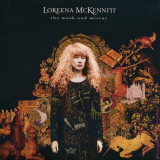 Loreena McKennitt - The Mask And Mirror [LP, Reissue, 180 gram] '2016 (1994)