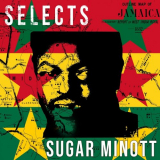 Sugar Minott - Sugar Minott Selects Reggae '2018