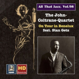 John Coltrane - All that Jazz, Vol. 98- John Coltrane and Friends on Tour in Benelux '2018