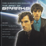 Sparks - This Albums Big Enough: The Best of Sparks '2002