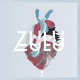 ZULU - Analogue Heart//Digital Brain '2018